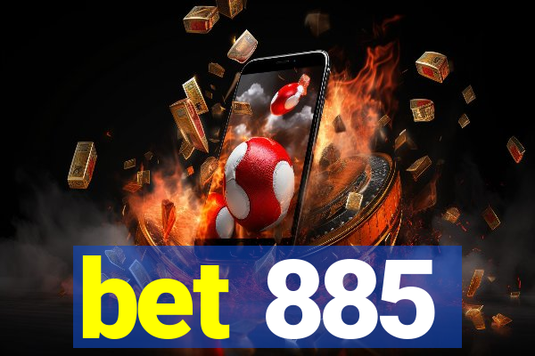 bet 885